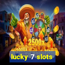 lucky 7 slots